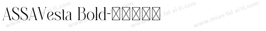 ASSAVesta Bold字体转换
